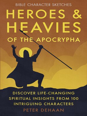 cover image of Heroes and Heavies of the Apocrypha